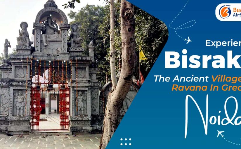 Experience Bisrakh, The Ancient Village Of Ravana In Greater Noida