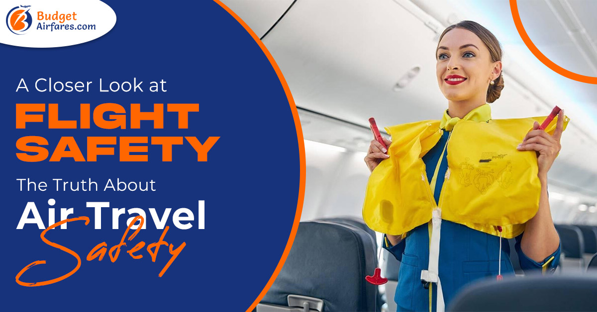 A Closer Look at Flight Safety: The Truth About Air Travel Safety
