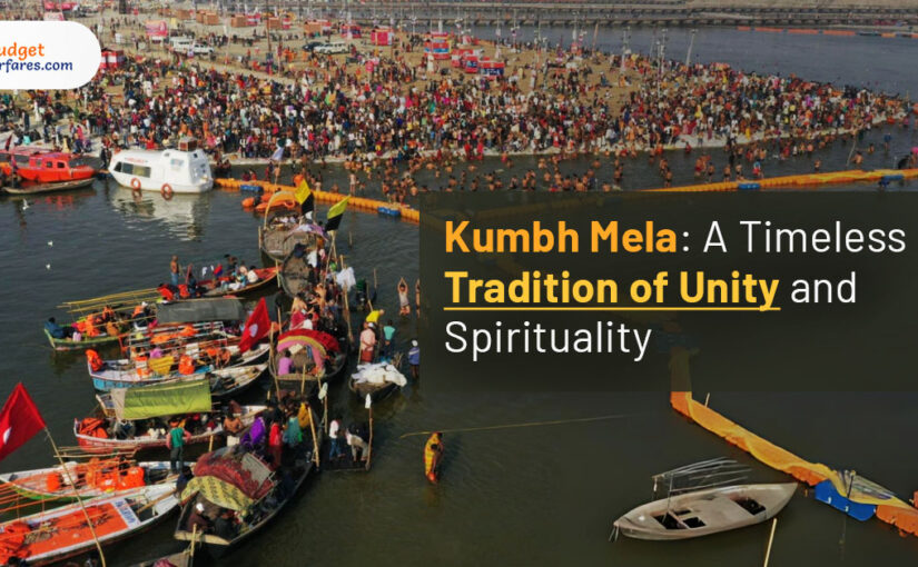 Kumbh Mela: A Timeless Tradition of Unity and Spirituality